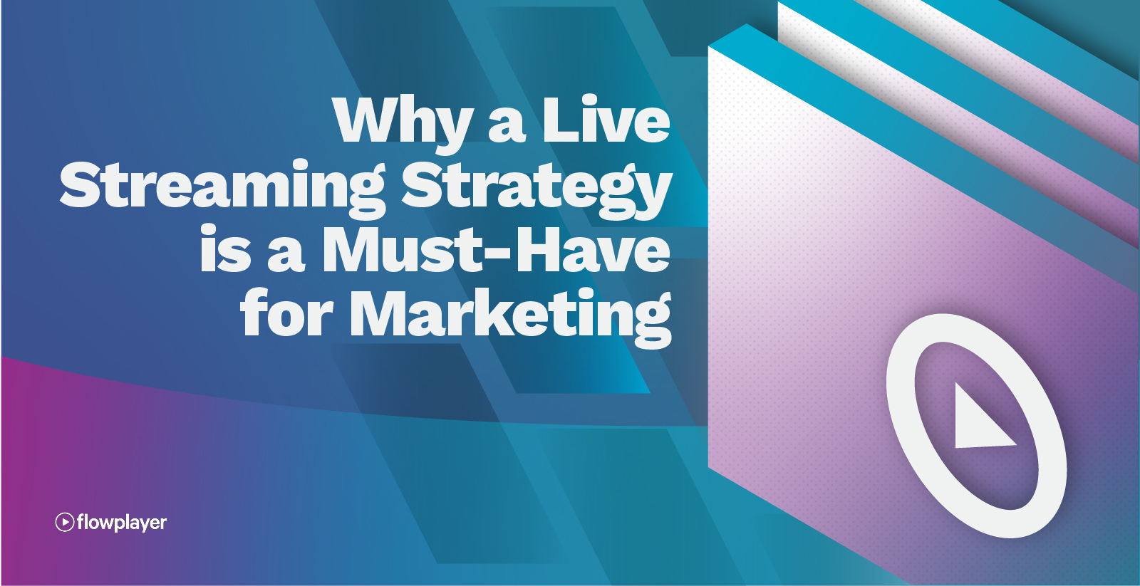 Why a Live Streaming Strategy is a Must-Have for Marketing